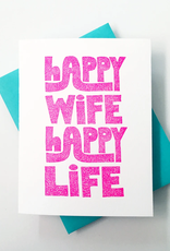 Richie Designs Card - Love: Happy Wife, Happy Life