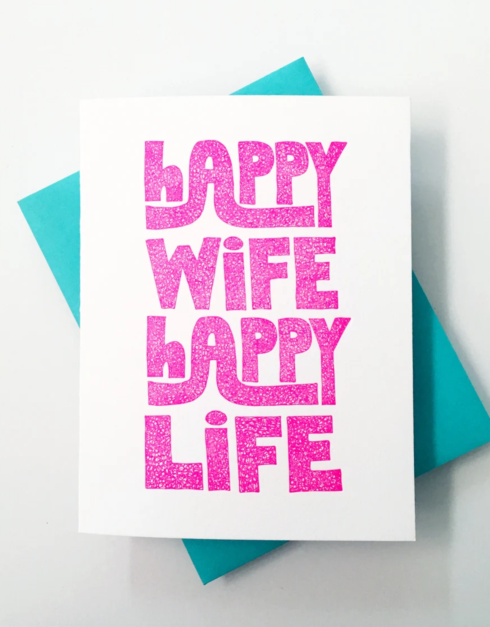 Richie Designs Card - Love: Happy Wife, Happy Life