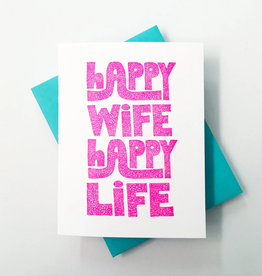 Richie Designs Card - Love: Happy Wife, Happy Life