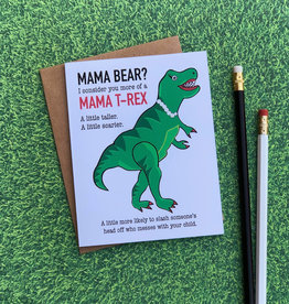 Wild Card Creations Card - Mom: Mama T-Rex