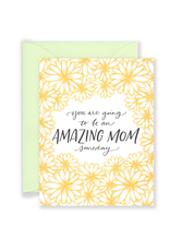 Lionheart Prints Card - Baby: Amazing Mom Someday