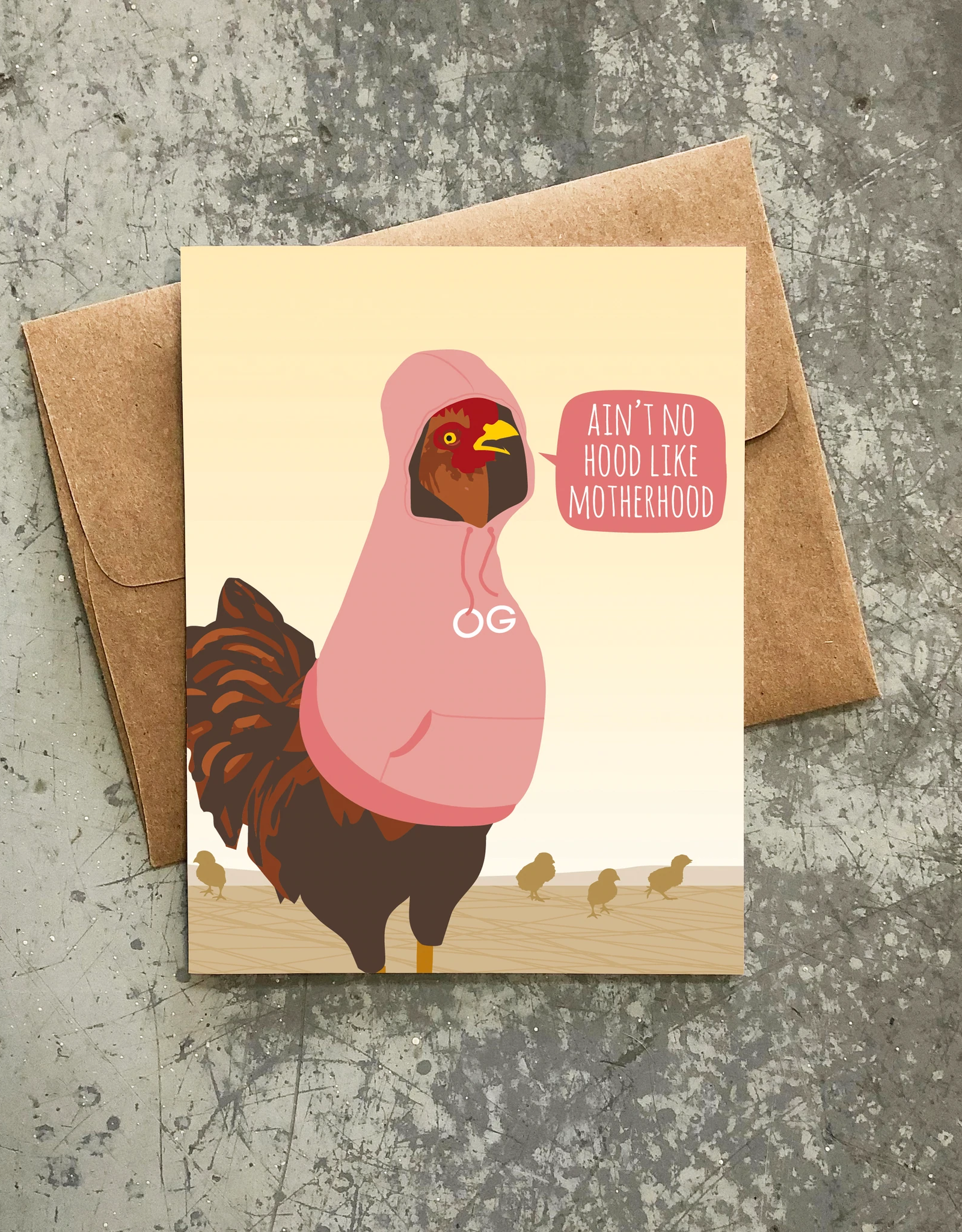 Modern Printed Matter Card - Mom: No Hood Like Motherhood Hen