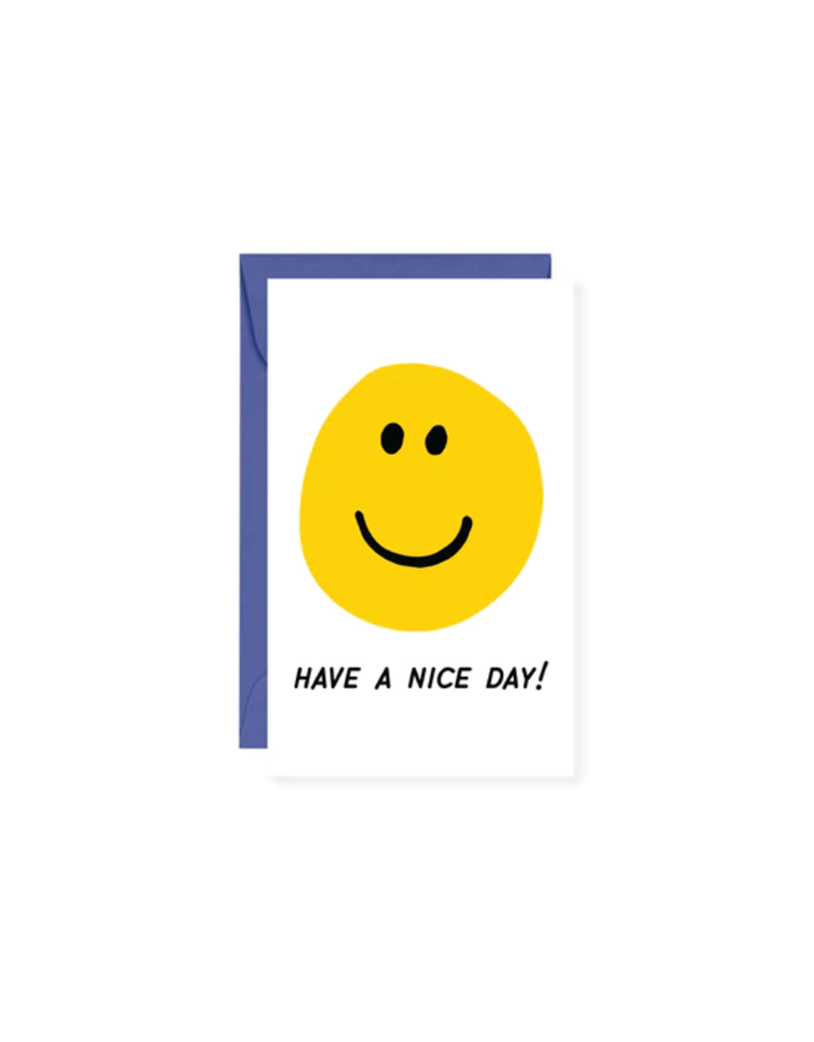 Public School Paper Co. Mini Card - Blank: Have A Nice Day