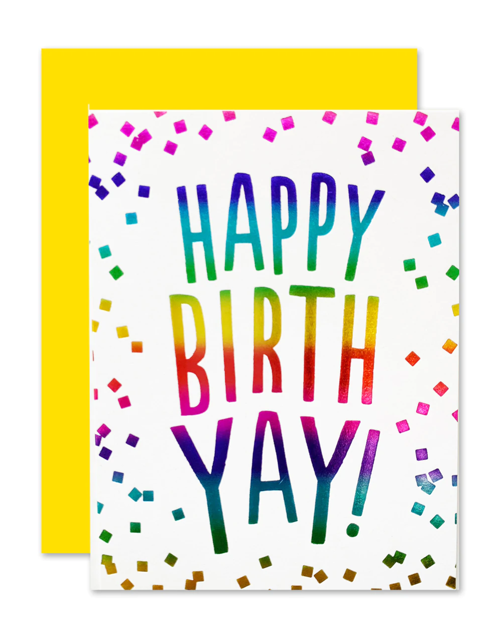 The Social Type Card - Birthday: Happy BirthYAY