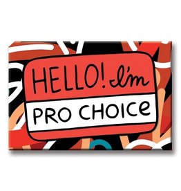 The Found Magnet - Pro-Choice