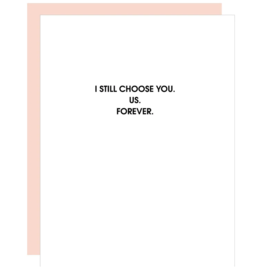 Chez Gagné Card - Anniversary: Choose You Forever