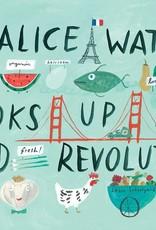 Simon & Schuster Book - Kids: Alice Waters Cooks Up A Food Revolution