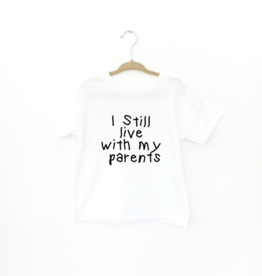 Wildwood Landing T-Shirt Kids - I Still Live With My Parents
