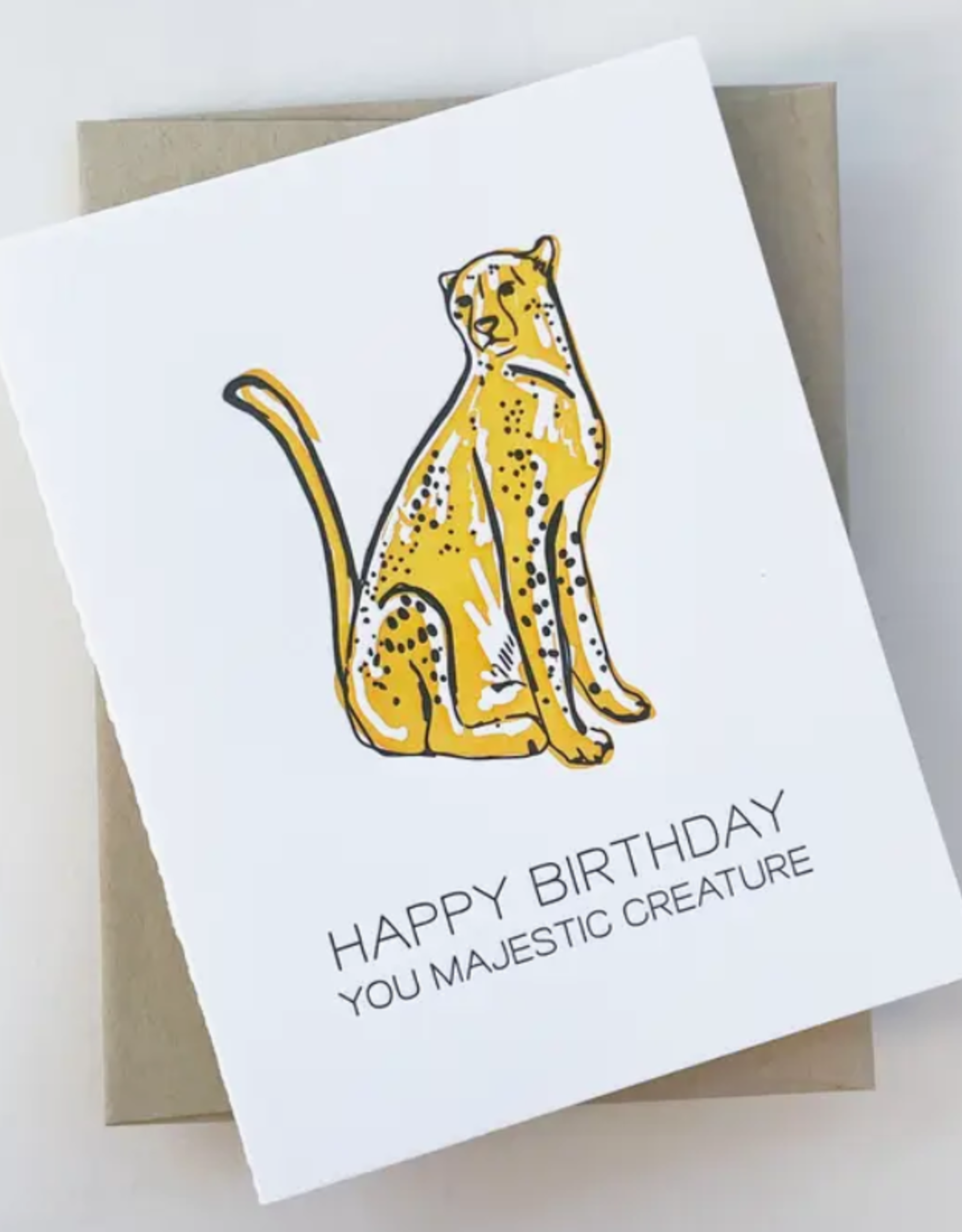 Steel Petal Press Card - Birthday: You Majestic Creature