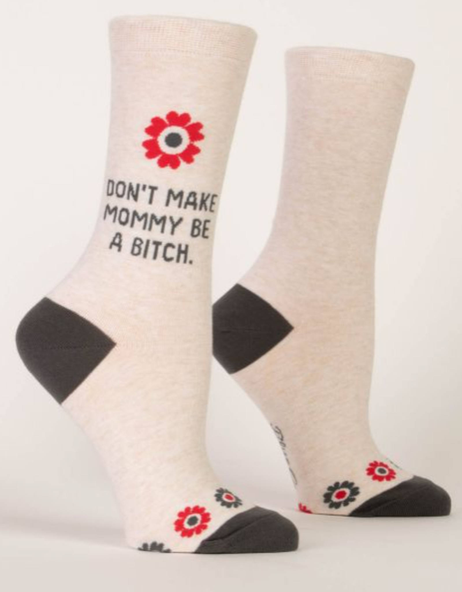 Blue Q Socks - Women's Crew: Don't Make Mommy Be a Bitch