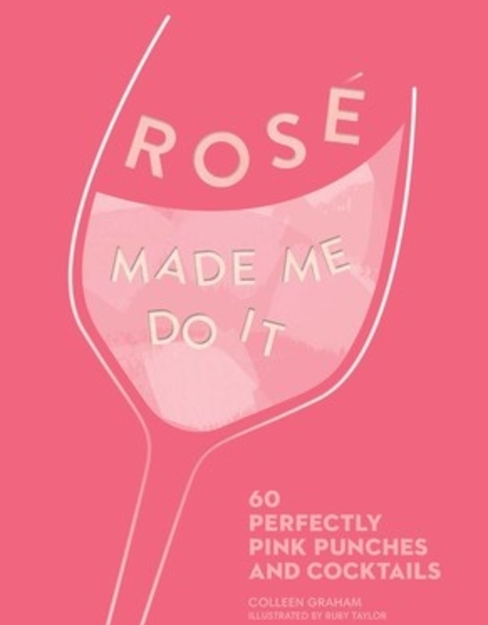 Simon & Schuster Rose Made Me Do It