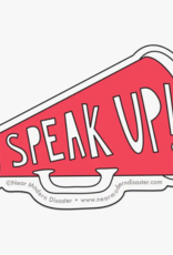 Near Modern Disaster Sticker: NMD - Speak  Up!