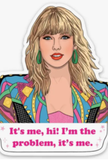 The Found Sticker - Taylor Swift I'm the Problem