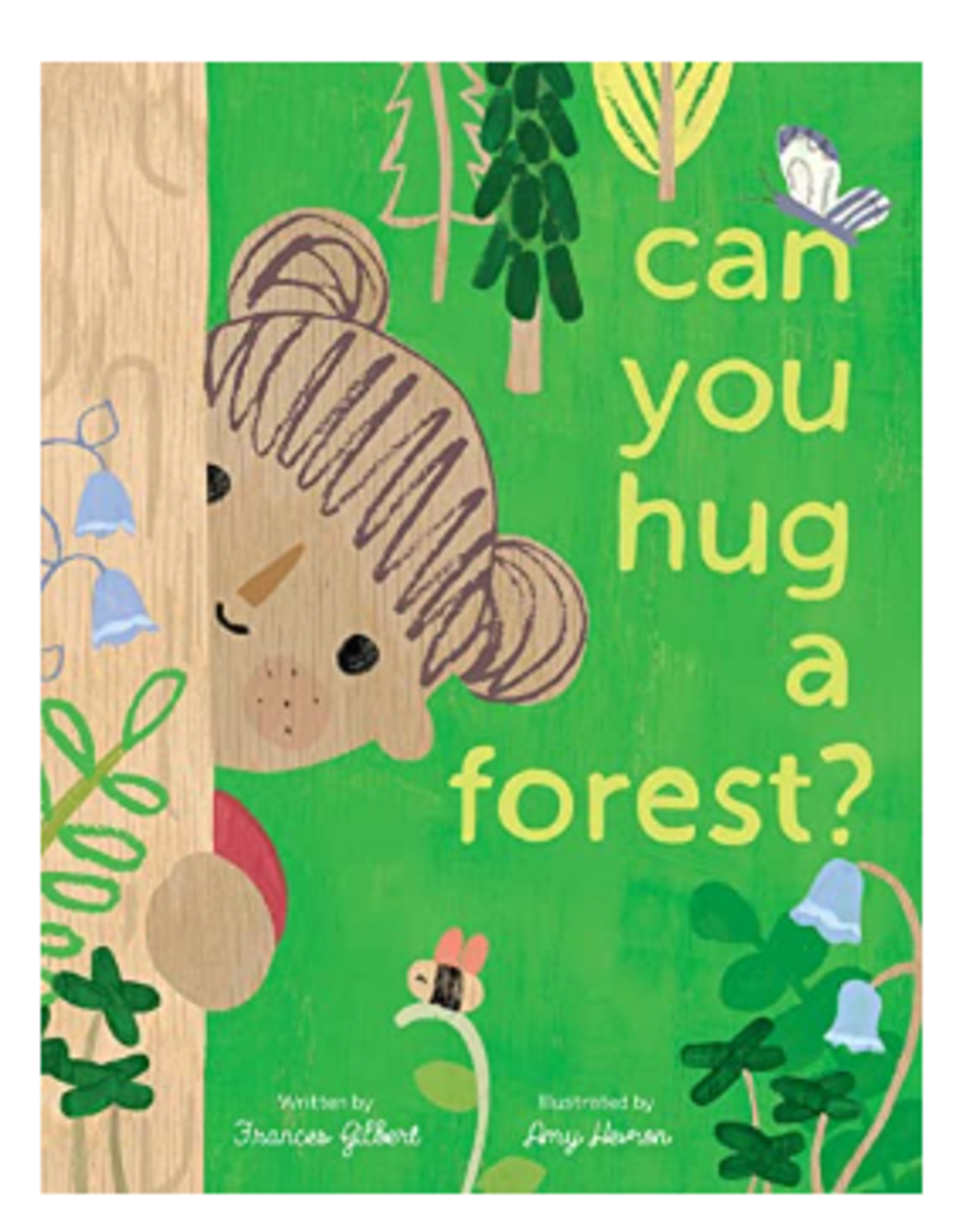 Simon & Schuster Book - Kids: Can You Hug A Forest?