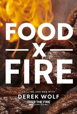 Chronicle Books Food By Fire