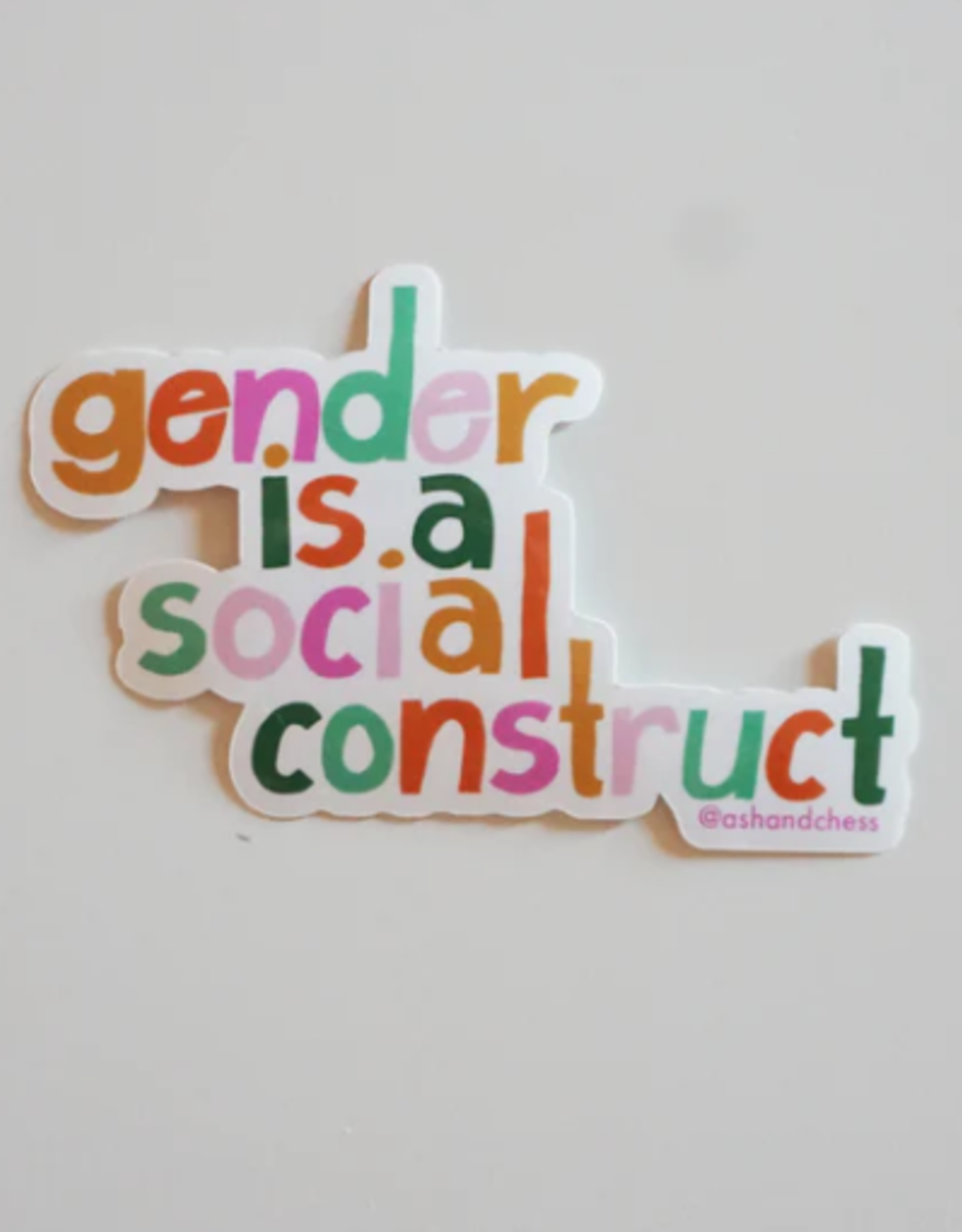 Ash & Chess Sticker - Gender Is A Social Construct