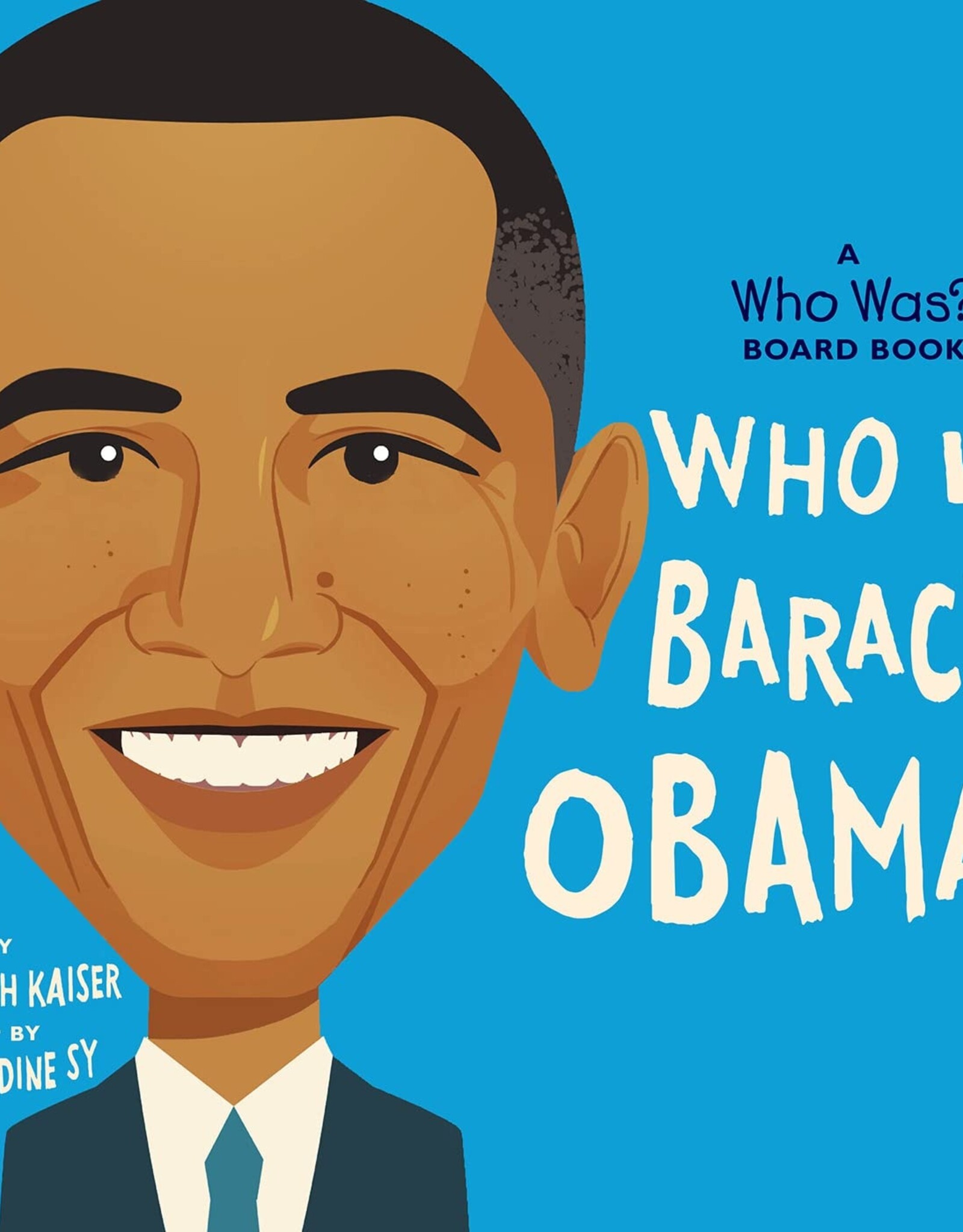 Penguin Random House Book - Kids Boardbook: Who is Barack Obama?