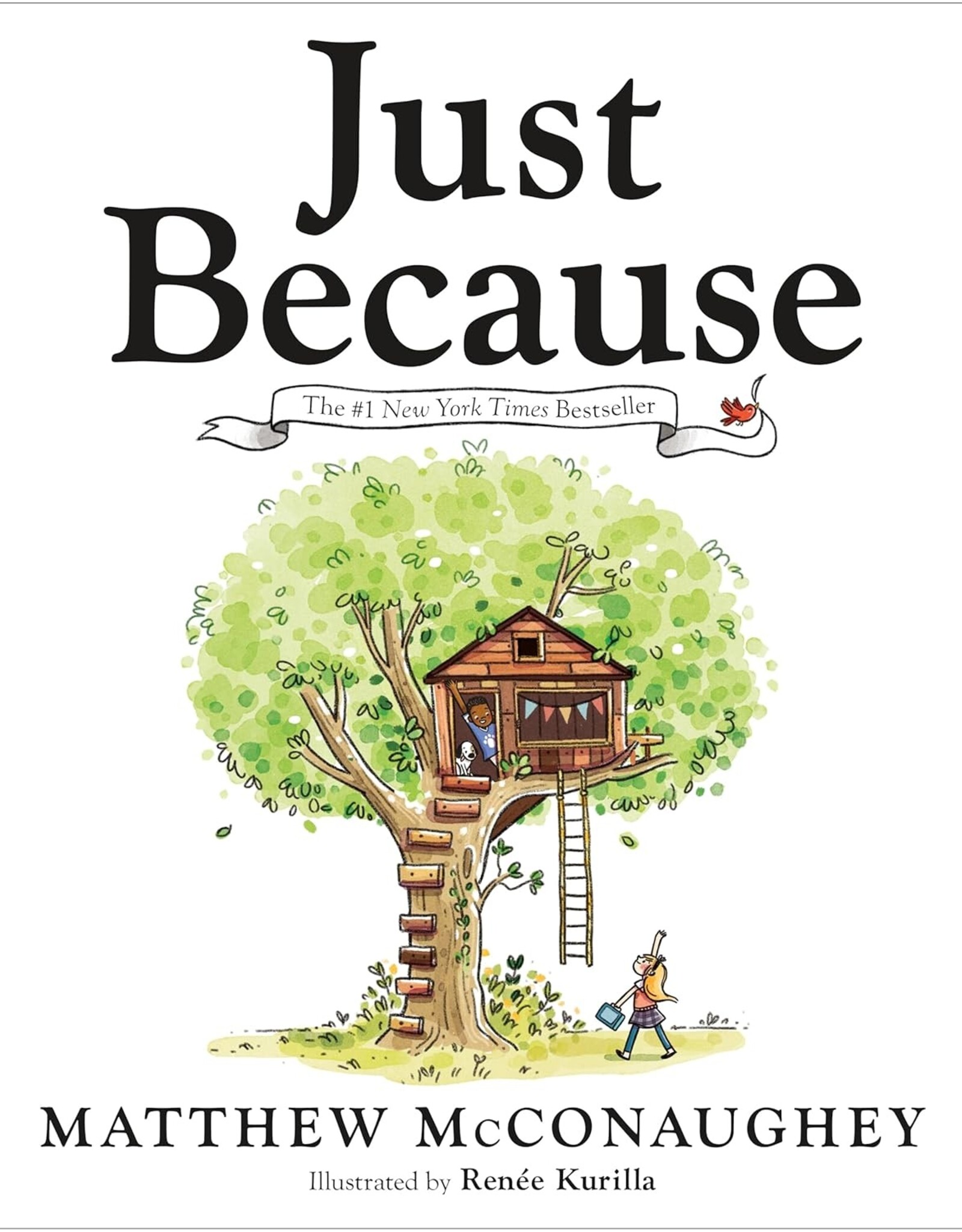 Penguin Random House Book - Kids: Just Because Matthew MCConnaughey