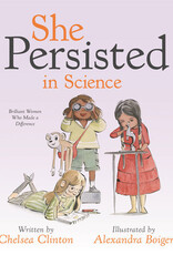 Penguin Random House Kids - Book: She Persisted in Science Chelsea Clinton