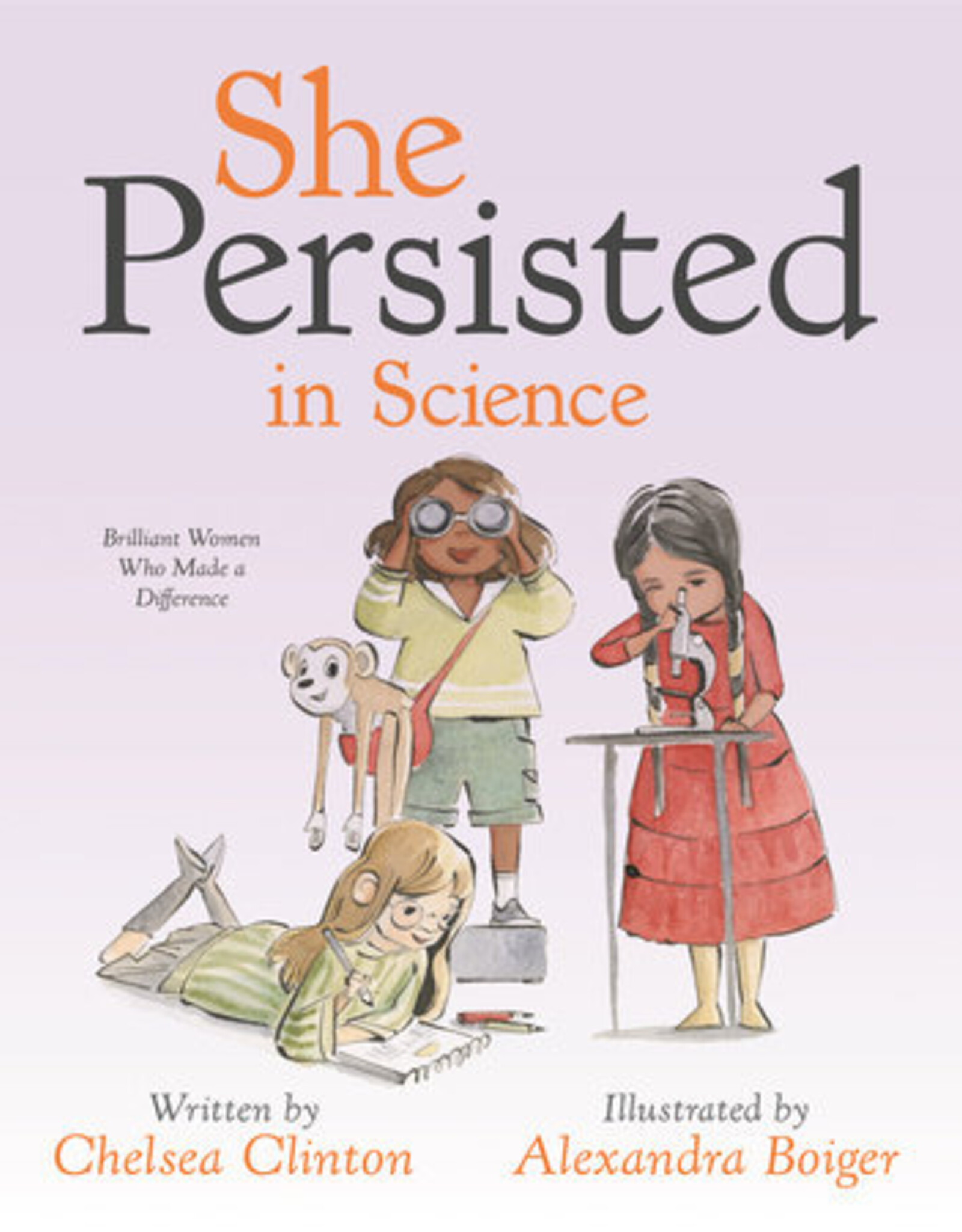 Penguin Random House Kids - Book: She Persisted in Science Chelsea Clinton