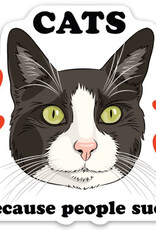 The Found Sticker - Cats Beacuse People Suck