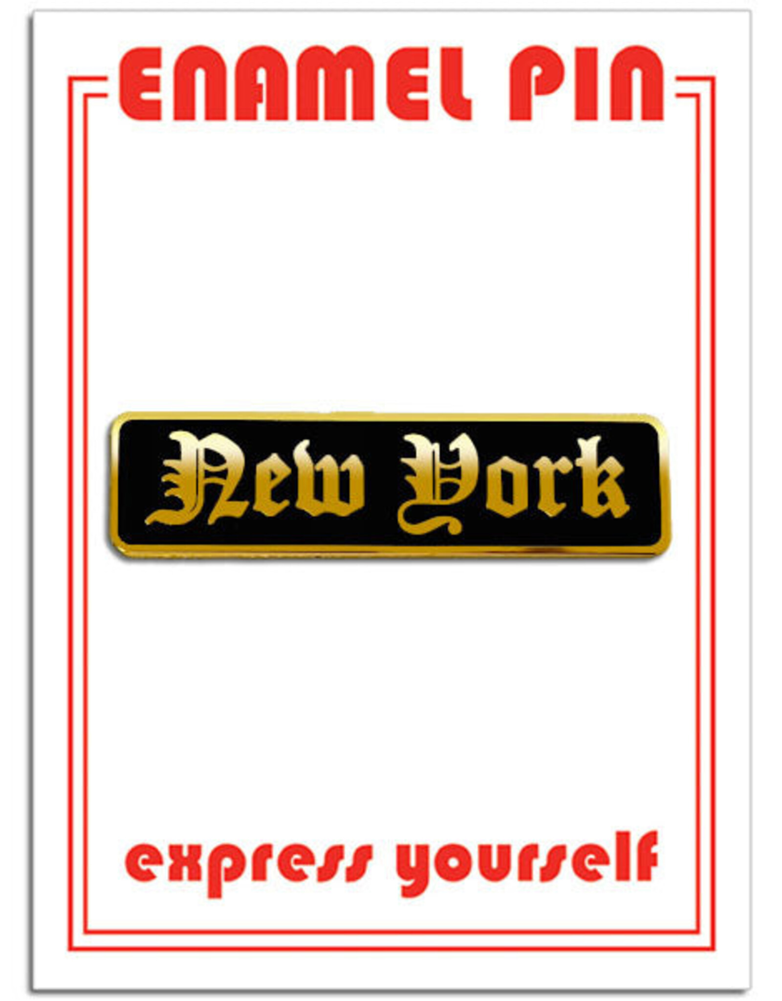 The Found Enamel Pin - New York (Old English)