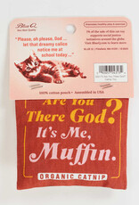 Blue Q Catnip Toy - Are You There God