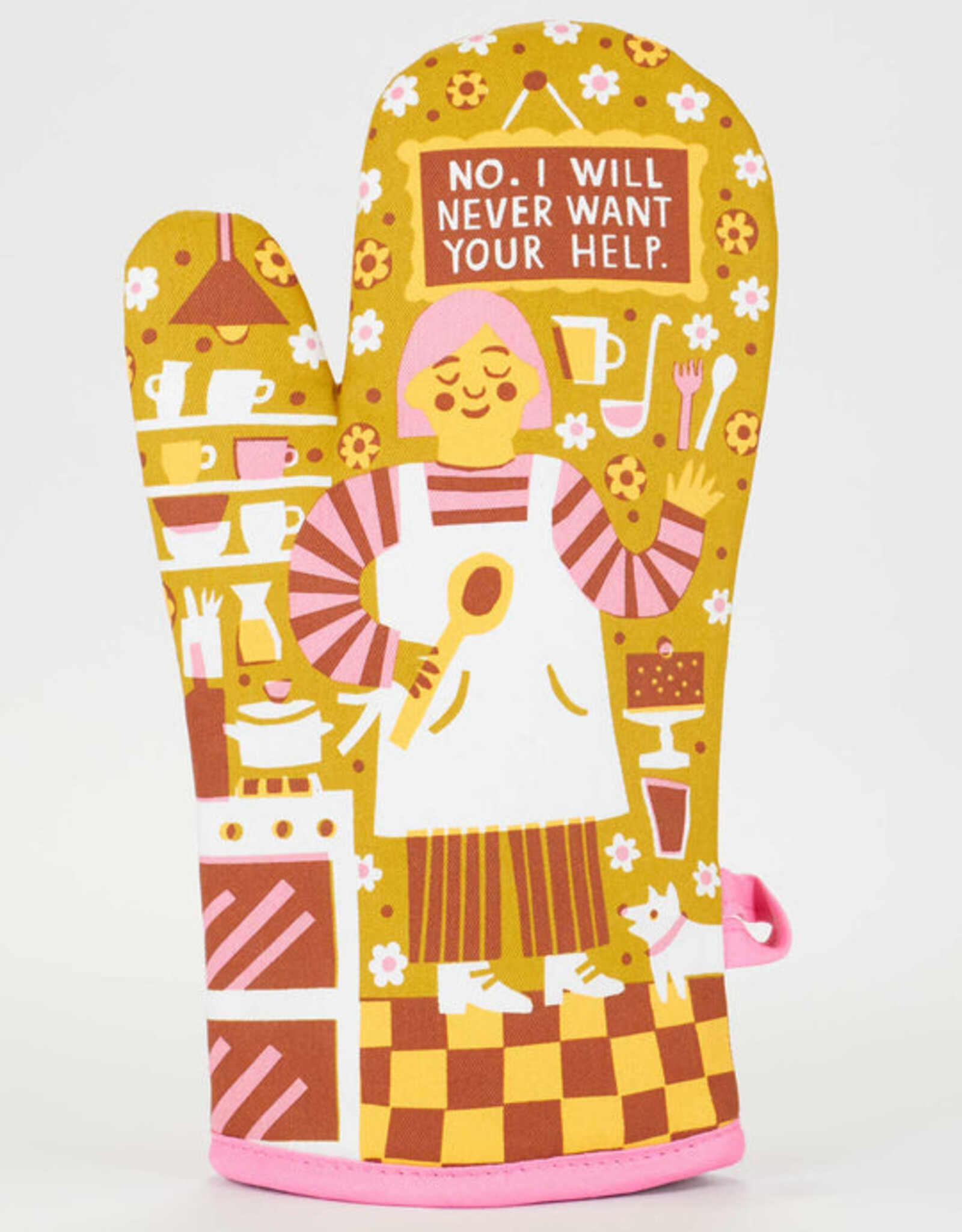 Blue Q Oven Mitt - Never Want Your Help