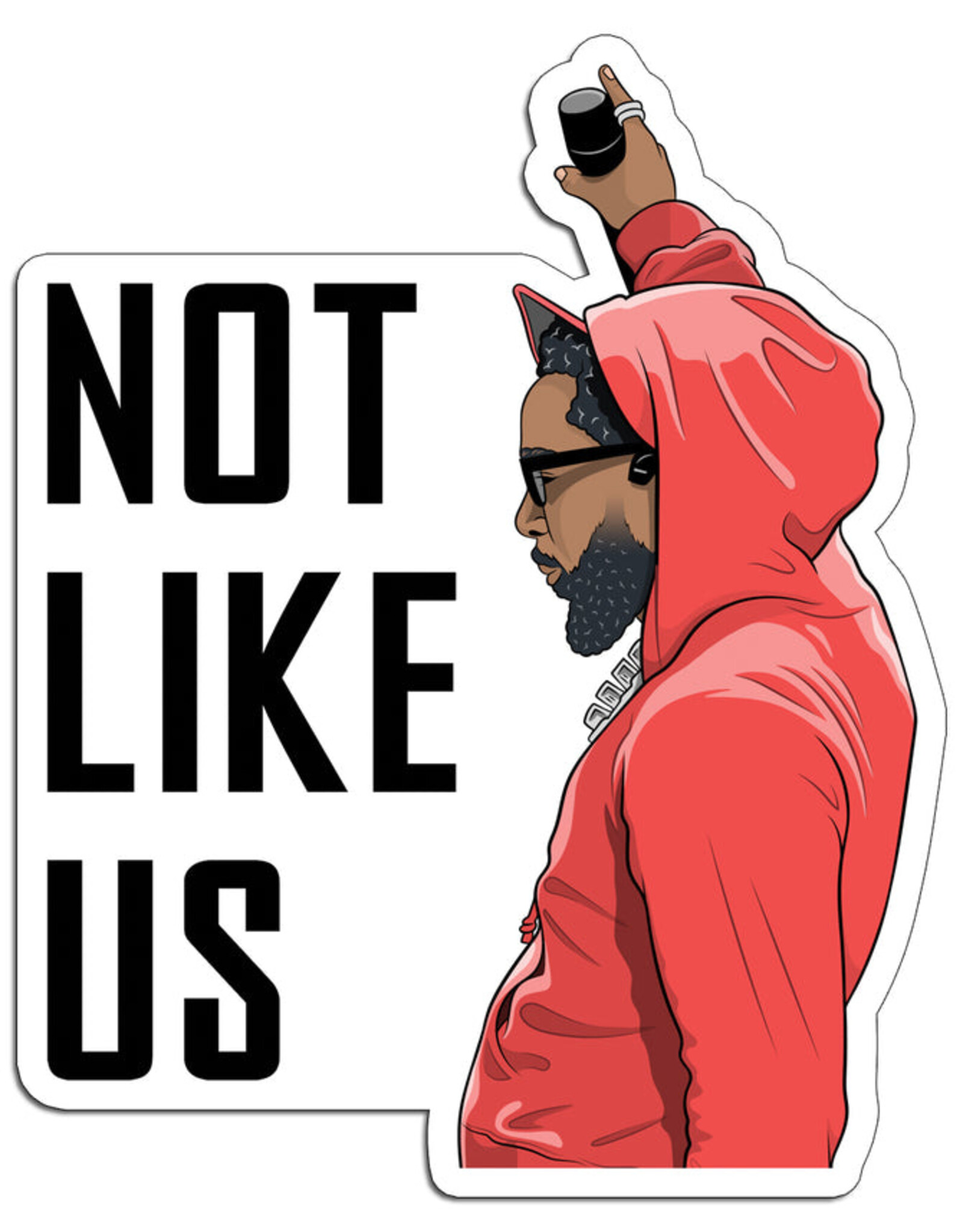 The Found Sticker - Kendrick not like Us