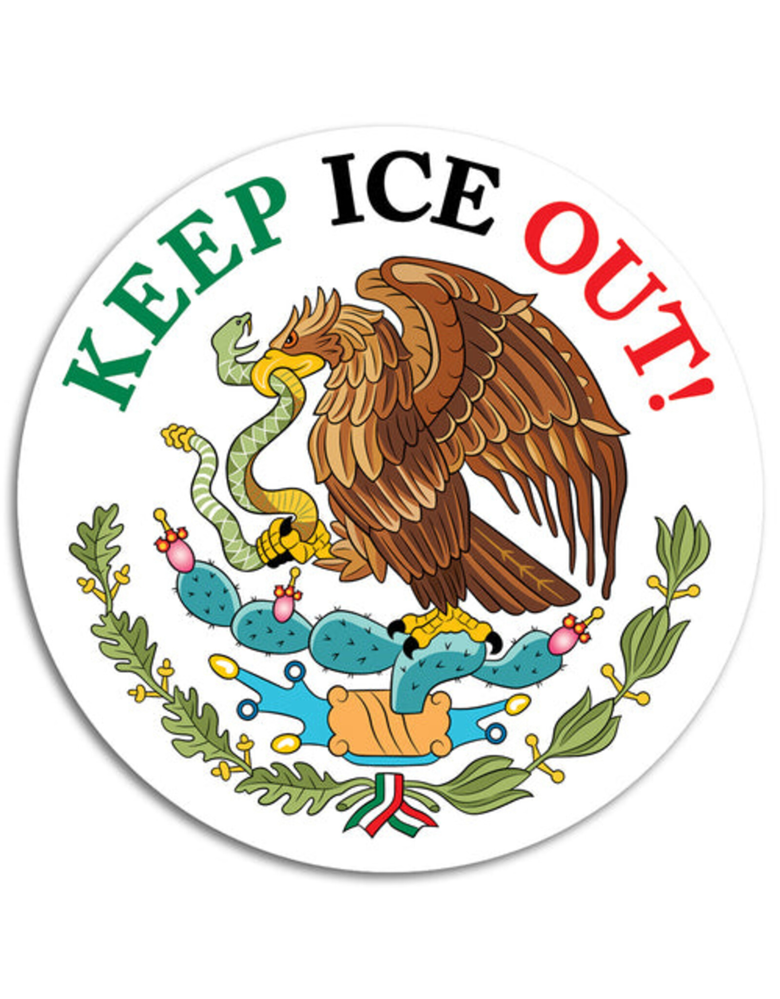 The Found Sticker - Keep ICE out!