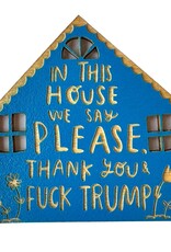 SnowMade Magnet - Fuck Trump Blue House