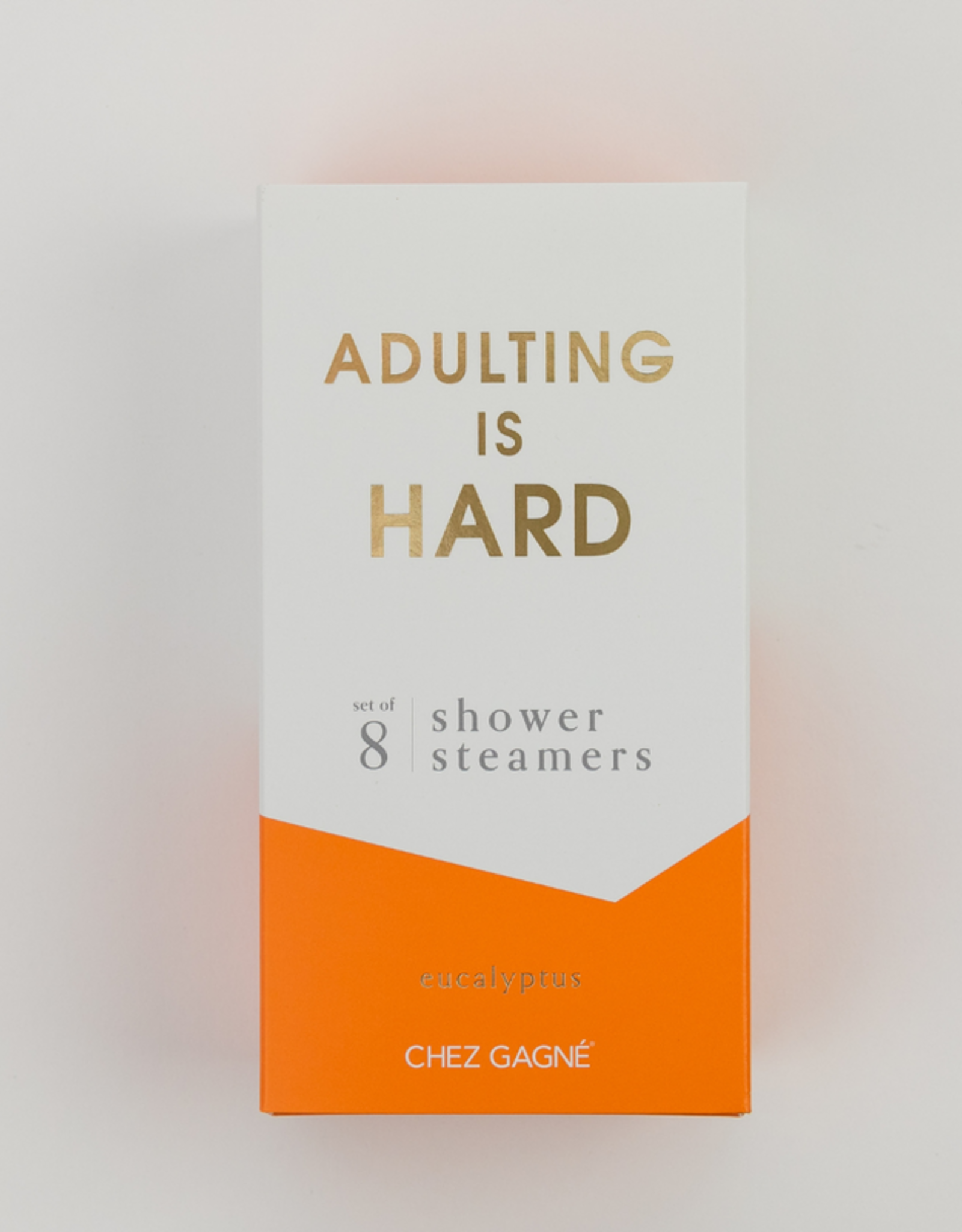 Chez Gagné Shower Steamers:  Adulting is Hard
