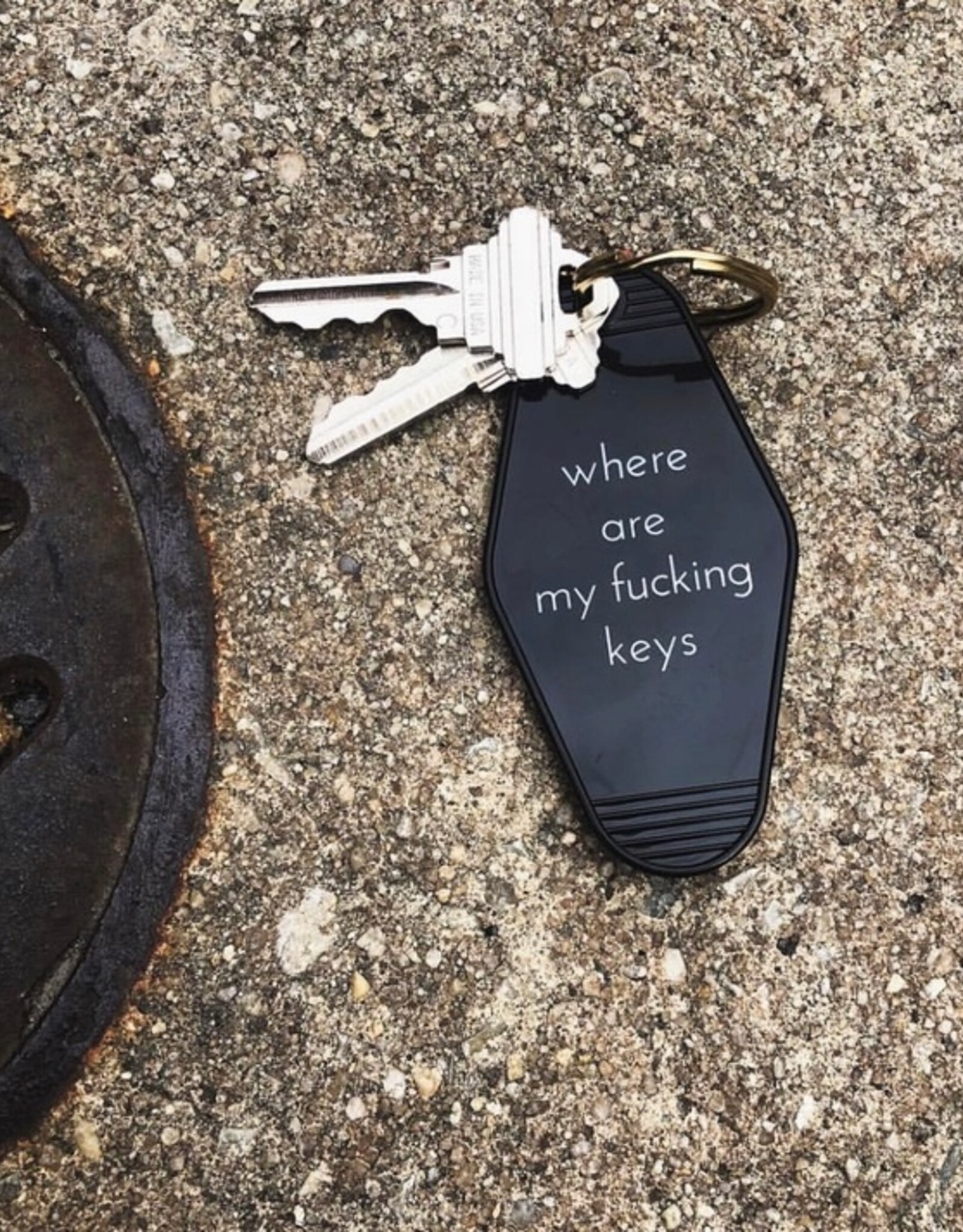He Said She Said Hotel Key Tag -  Where Are My Fucking Keys