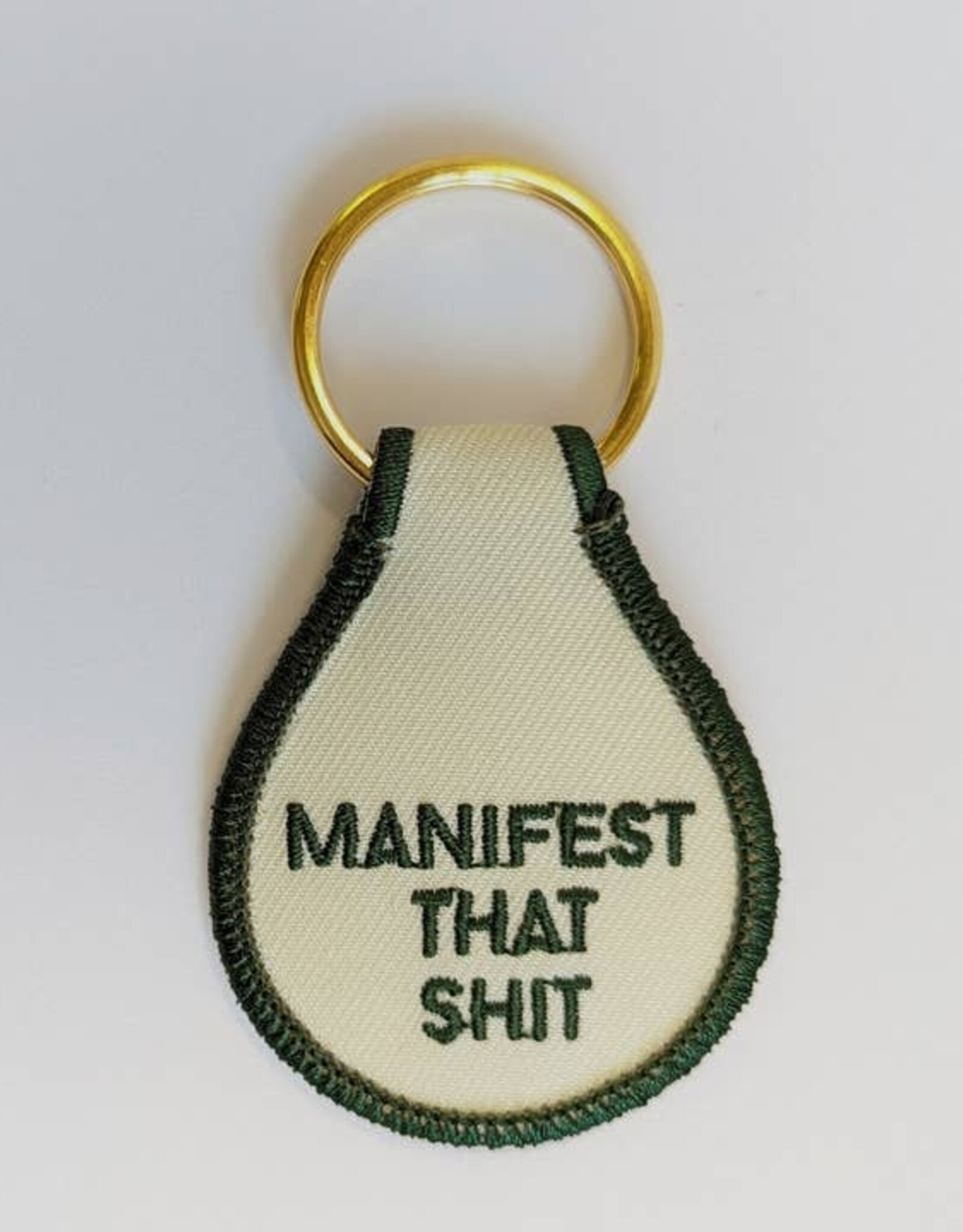 He Said She Said Keyring - Embroidered Manifest that Shit