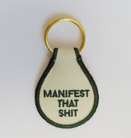 He Said She Said Keyring - Embroidered Manifest that Shit