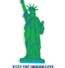 The Found Sticker - Keep Immigrants, Deport Fascists NYC