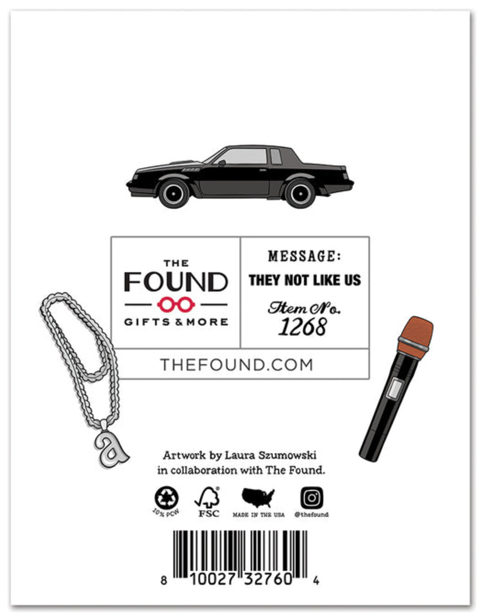 The Found Card - Birthday: Kendrick They Not like Us