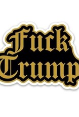 The Found Sticker - Fuck Trump