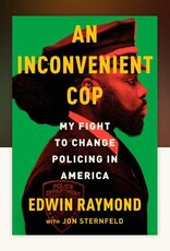 Penguin Random House An Inconvenient Cop: My Fight t Change Policing in America