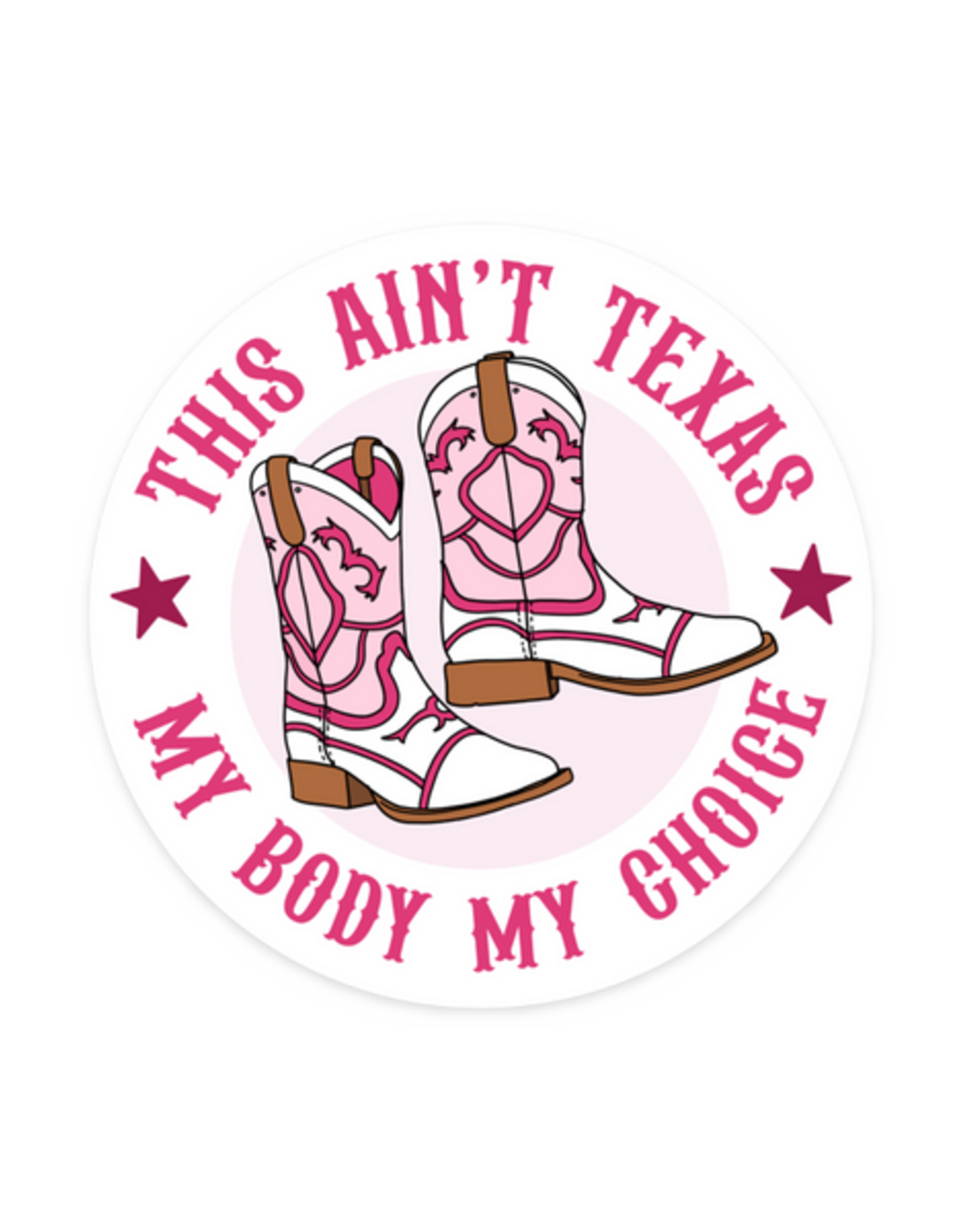 Brittany Paige Sticker - This Ain't Texas Pro Choice Sticker