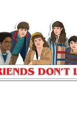 The Found Sticker - Stranger Things Friends Don't Lie
