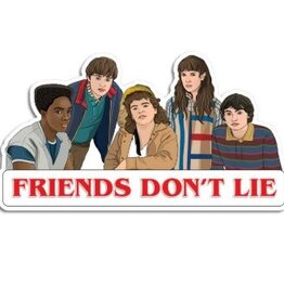 The Found Sticker - Stranger Things Friends Don't Lie