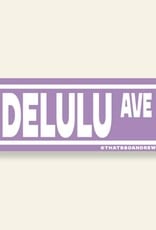 That's So Andrew Sticker - Delulu Avenue