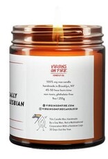 Virgins On Fire Candle Co. Candle - Just a really intense lesbian energy