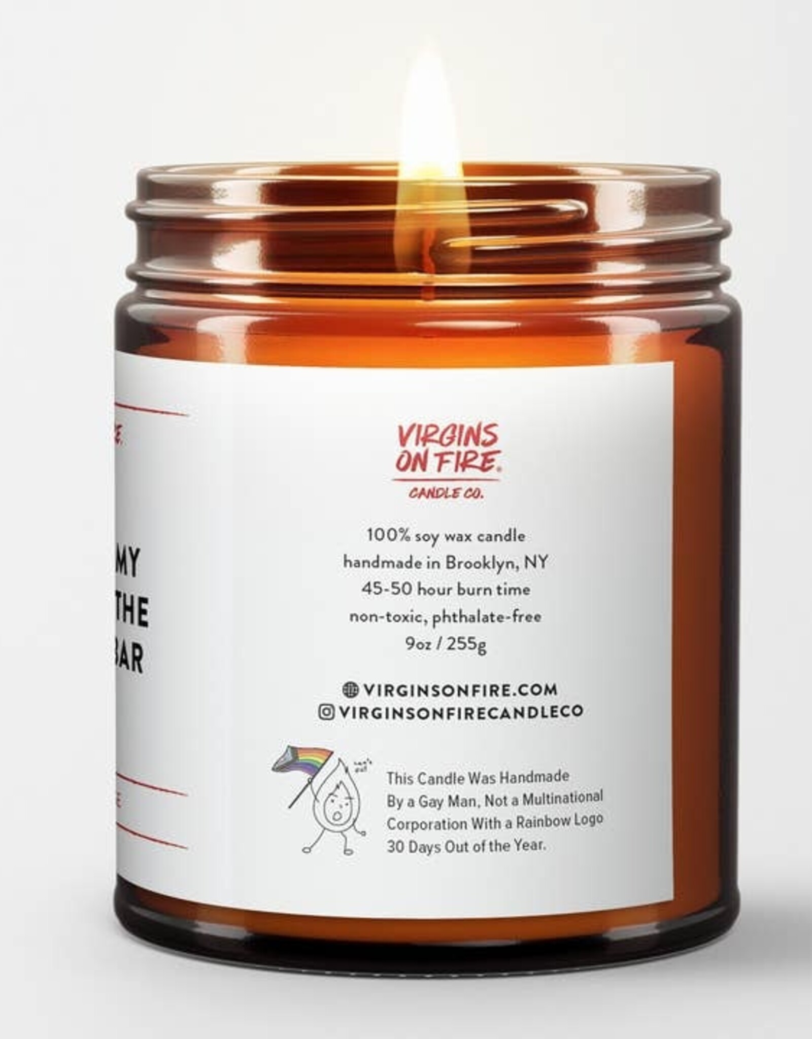 Virgins On Fire Candle Co. Candle - Scatter my ashes at the lesbian bar