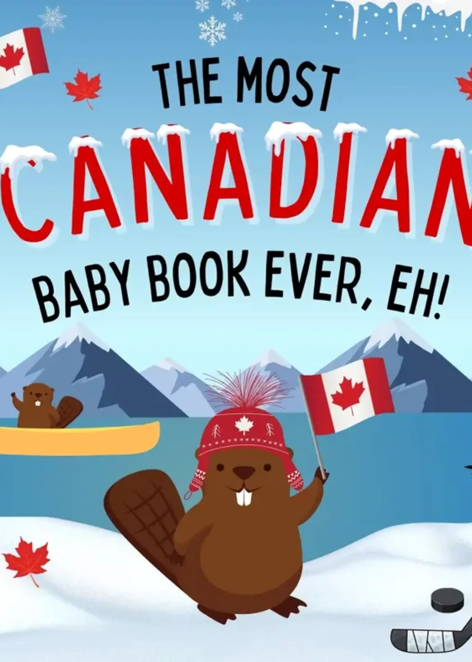 LeBLANC finds The Most Canadian Baby Book Ever Eh! Cute Canada Baby Book