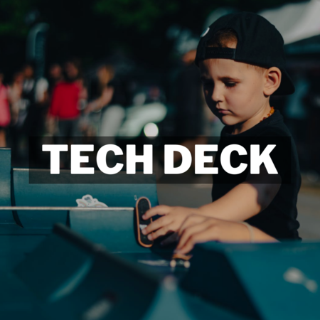 TECH DECK