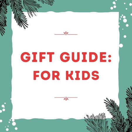 Gifts for Kids