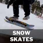 Snowskates