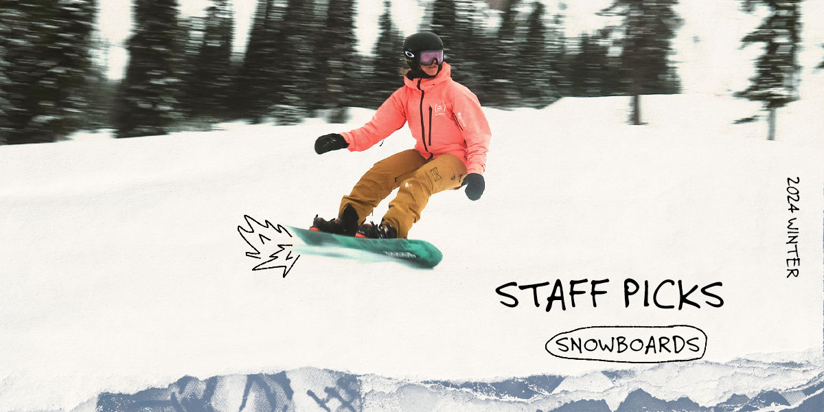 Staff Snowboard Picks - Winter 2024 - Freeride Edition - Edge of